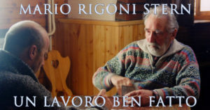 Mario Rigoni Stern - Un lavoro ben fatto
